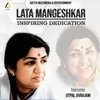 About Lata Mangeshkar-Inspiring Dedication Song