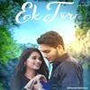 About Ek Tor Song