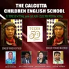 About The Calcutta Children English School Song