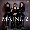 Majnu 2