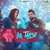 About Dil Tarse Song