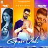 About Gusse Vich Song