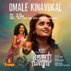 About Omale Kinavukal Song