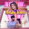 Andy Bahu- New Haryanvi song 2021