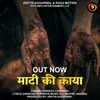 About Maati Ki Kaya Song