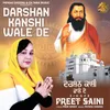 About Darshan Kanshi Wale De Song