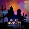 Gaura Mahadev
