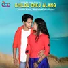 About Khildu Enenj Alang Song