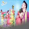 About Bondhu Dhan Song