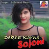 About Dekha Korno Sojoni Song