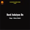 About Dard Judaiyan De Song