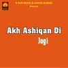 About Akh Ashiqan Di Song
