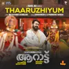 About Thaaruzhiyum Song