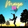 About Maya 2.0 Song