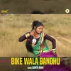 Bike Wala Bandhu