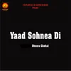 About Yaad Sohnea Di Song