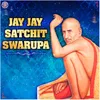 About Jay Jay Satchit Swarupa Song