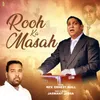 About Rooh Ka Masah Song