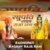 Raghupati Raghav Raja Ram