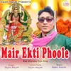 Mair Ekti Phoole