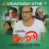 About Vidaparayathe Song