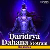 About Daridrya Dahana Stotram Song