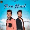 About Tere Naal Song