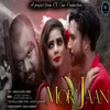 About Mor Jaan Song