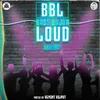 About Bass bajda loud Song