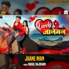 About Jaane Man Song