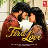 About First Love Song