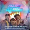 About All Day All Night Song