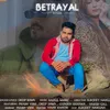 About Betrayal Song
