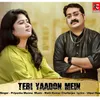 About Teri Yaadon Mein Song