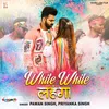 About White White Lahanga Song