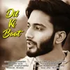 About Dil Ki Baat Song