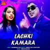 About Lachki Kamara Song