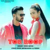 About Tor Roop Song