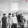 About Yaar Jaan Song