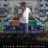 About Aajam Madhi Munsar Song