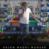 Aajam Madhi Munsar