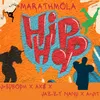 About Marathmola Hip Hop Song