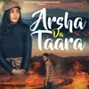 About Arsha Da Taara Song