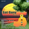 About Sat Guru Aaje Song