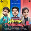 About Meriye Pehlkaniye Song