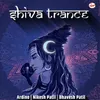 About Shiva Trance Song