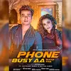About Phone Busy Aa Raha Tha Song