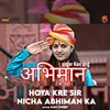 Hoya Kre Sir Nicha Abhiman Ka