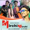 About Mirchi Mirchi Song