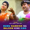 Nunu Kandis Na Baloon Kine Dibo